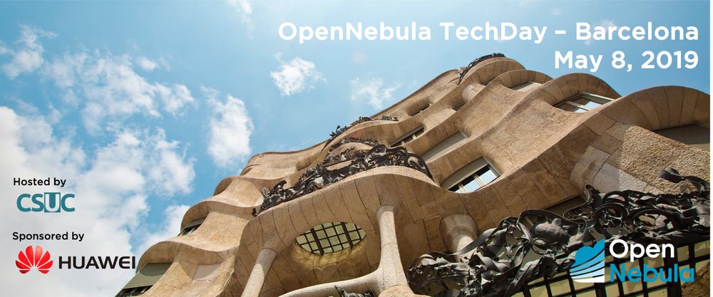 Barcelona OpenNebula TechDay - May 8, 2019